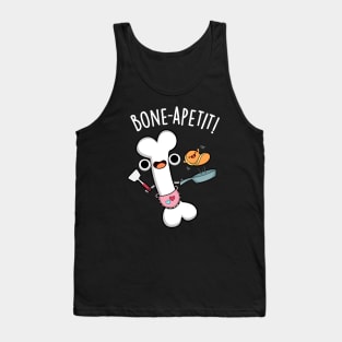 Bone Apetit Funny Cooking Pun Tank Top